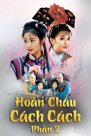 Hoàn Châu Cách Cách ( 2)