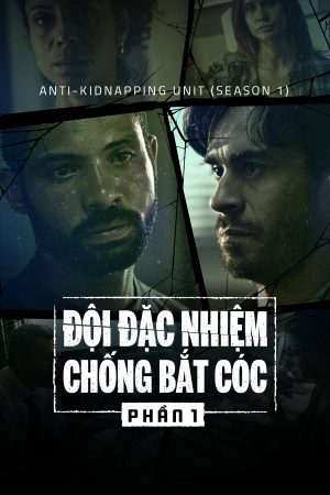 Đội Đặc Nhiệm Chống Bắt Cóc ( 1)