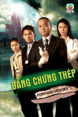 Bằng Chứng Thép ( 1)