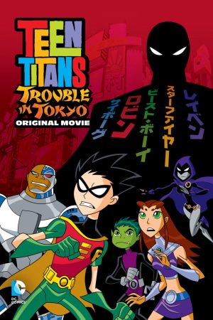 Teen Titans Rắc Rối Ở Tokyo