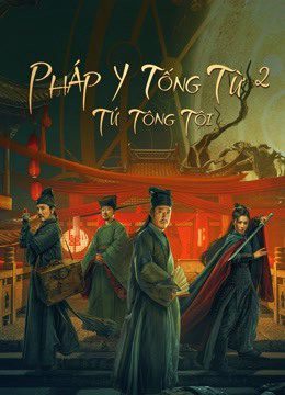 Pháp Y Tống Từ 2 Tứ Tông Tội