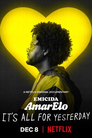 Emicida AmarElo Its All For Yesterday