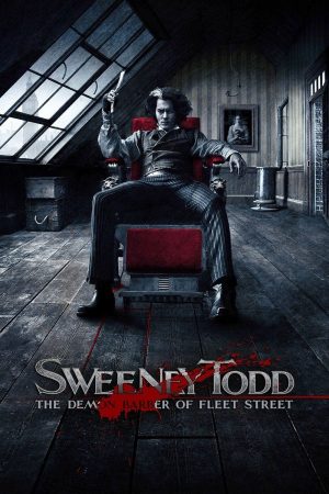 Sweeney Todd The Demon Barber of Fleet Street