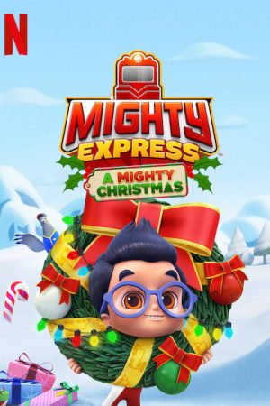 Mighty Express Cuộc phiêu lưu Giáng sinh