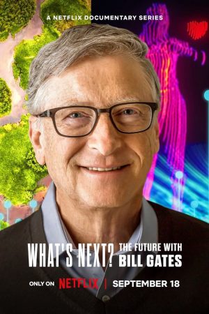 Điều gì kế tiếp Tương lai với Bill Gates