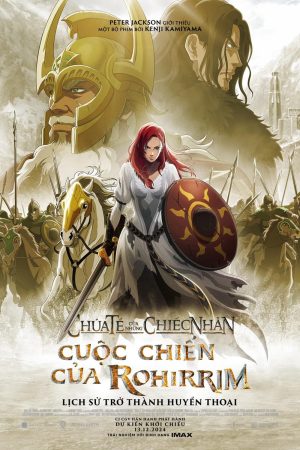 Chúa Tể Của Những Chiếc Nhẫn Cuộc Chiến của Rohirrim