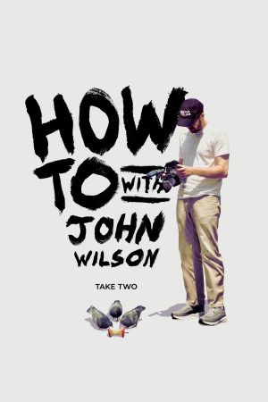Cách Để Với John Wilson ( 2)