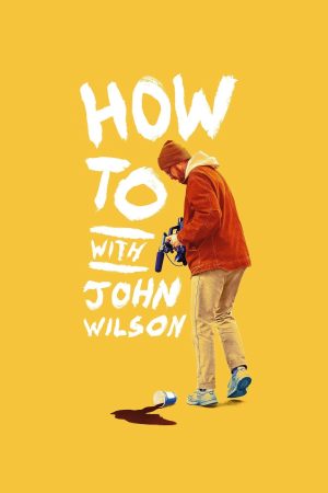 Cách Để Với John Wilson ( 1)