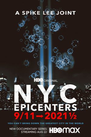 Tâm Điểm New York Từ Vụ 119 Tới Nửa Đầu Năm 2021