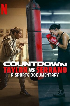 Đếm ngược Taylor vs Serrano